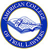 Member, American College of Trial Lawyers